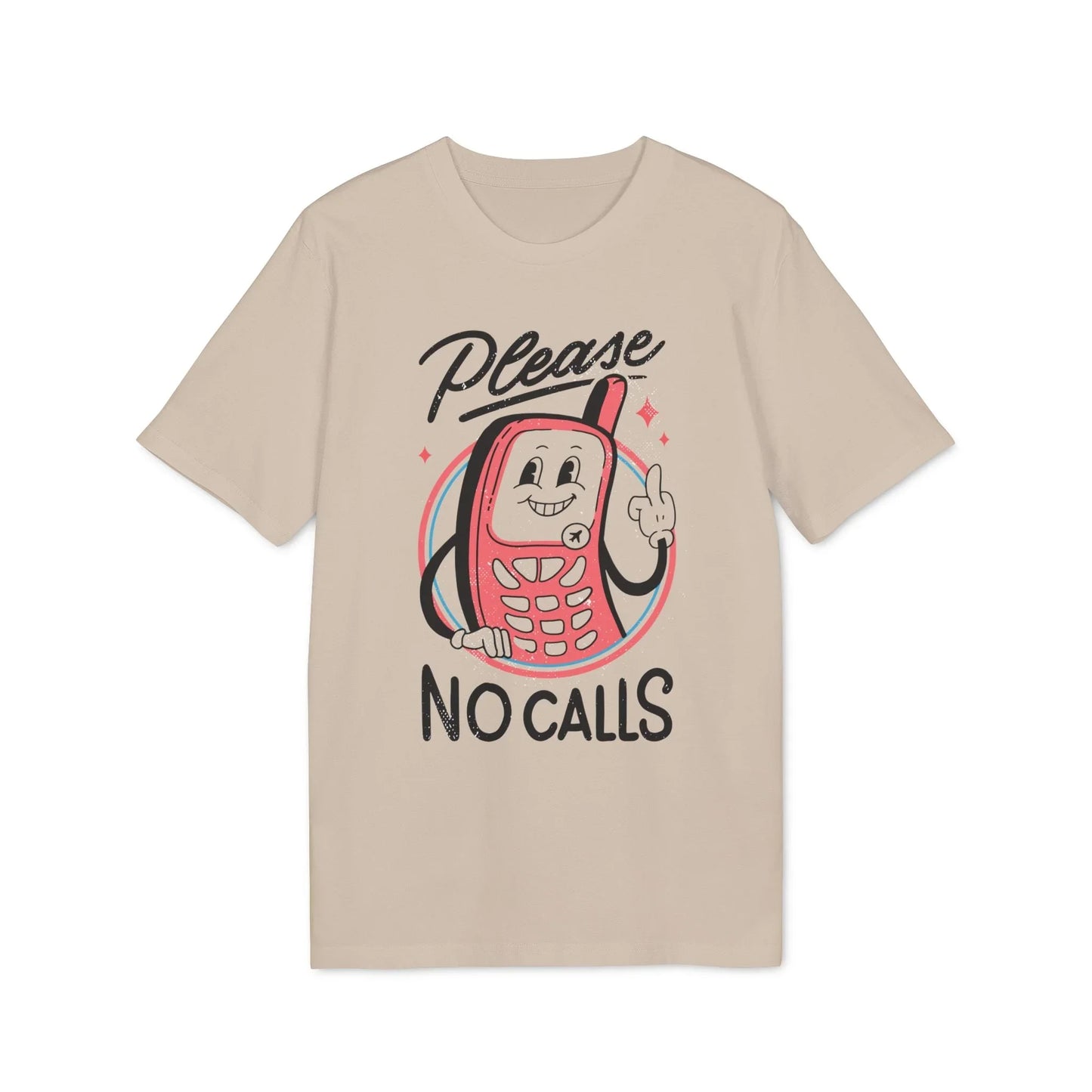 Please no Calls - Antisocial Retro - Premium Bio Unisex T-Shirt - Front Print - STREET STYLE