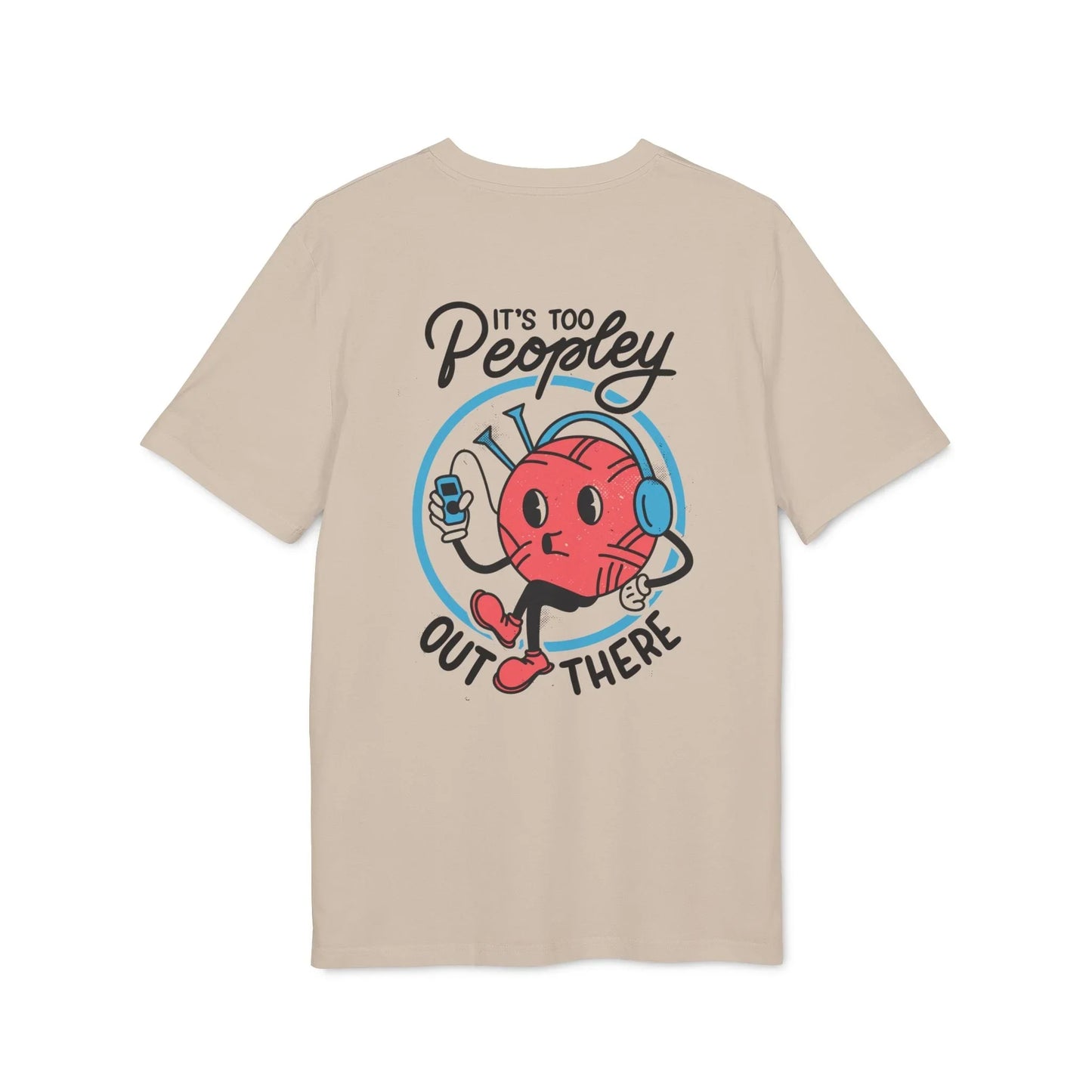 It´s too Peopley out there - Antisocial Retro - Premium Bio Unisex T-Shirt - Back Print - STREET STYLE
