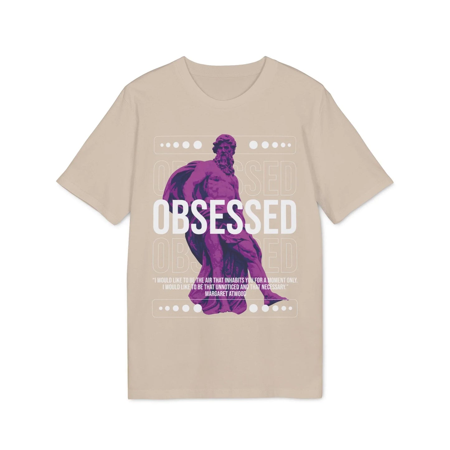 Obsessed - Gods Way - Premium Bio Unisex T-Shirt - Front Print - STREET STYLE