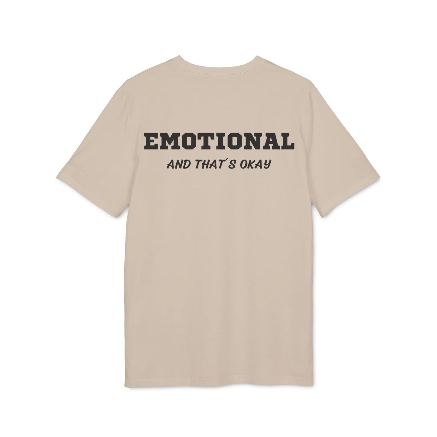 Emotional and that´s okay - See the Way - Premium Bio Unisex T-Shirt - Back Print - STREET STYLE
