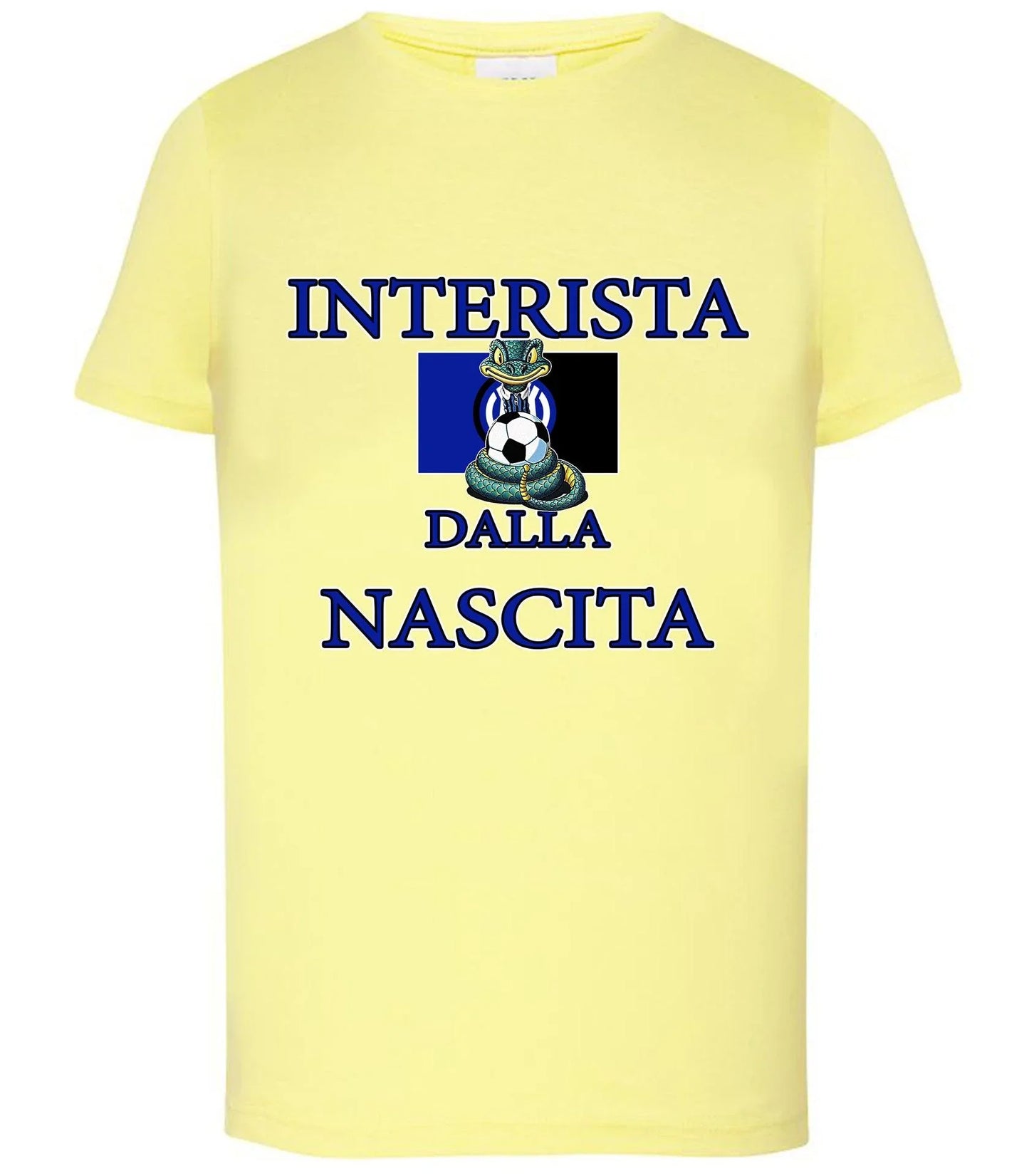 Milanista - Juventino - Interista Dalla Nascita T-shirt solo da femmina Mod. Slim - STREET STYLE