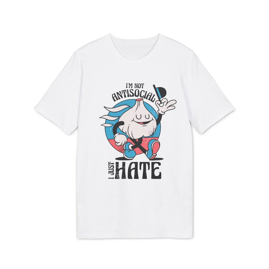 I´m not Antisocial I just hate - Antisocial Retro - Premium Bio Unisex T-Shirt - Front Print - STREET STYLE