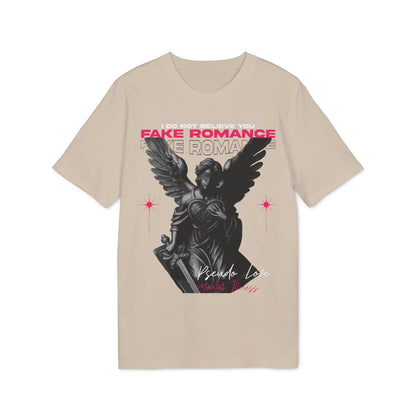Fake Romance Pseudo Love - Gods Way - Premium Bio Unisex T-Shirt - Front Print - STREET STYLE