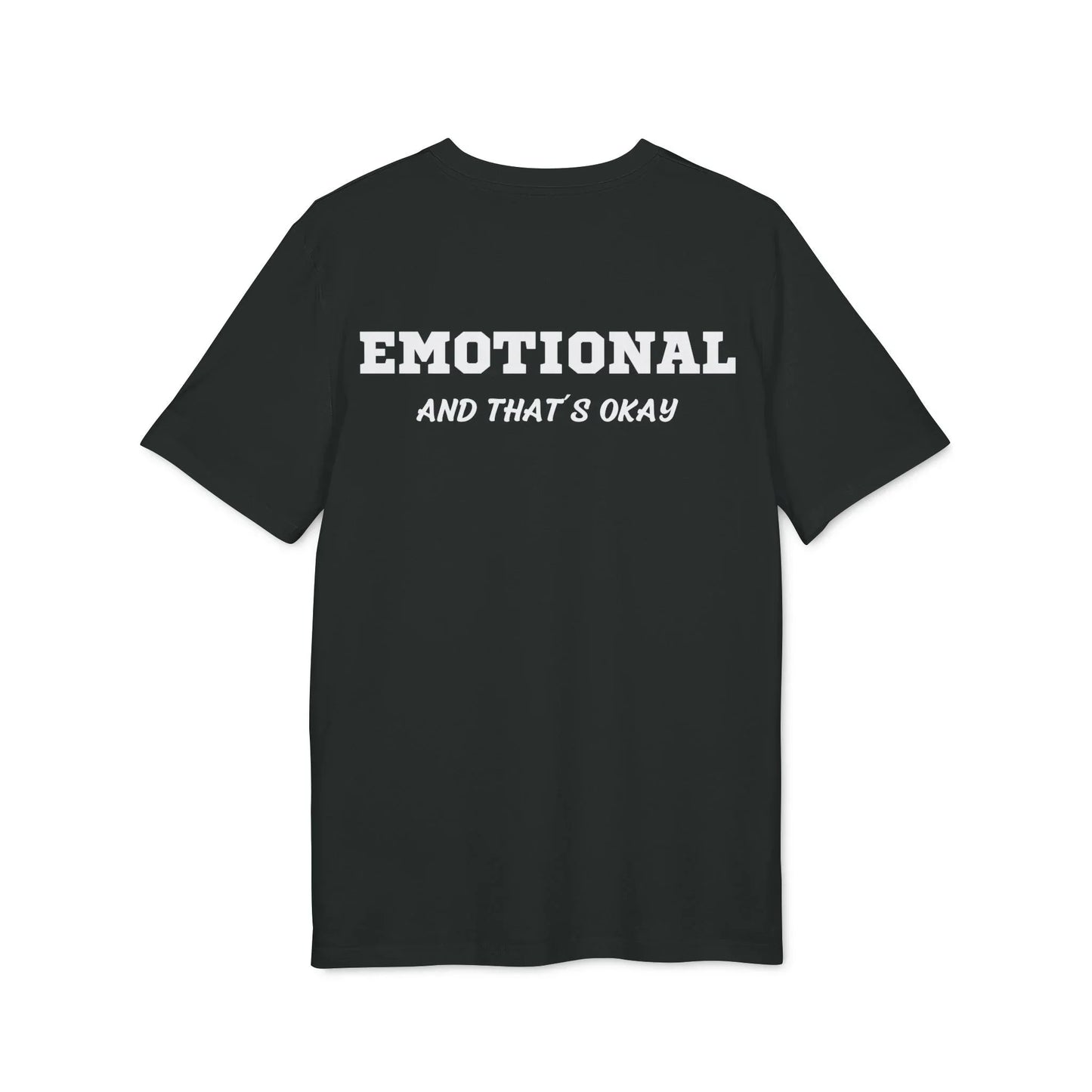 Emotional and that´s okay - See the Way - Premium Bio Unisex T-Shirt - Back Print - STREET STYLE