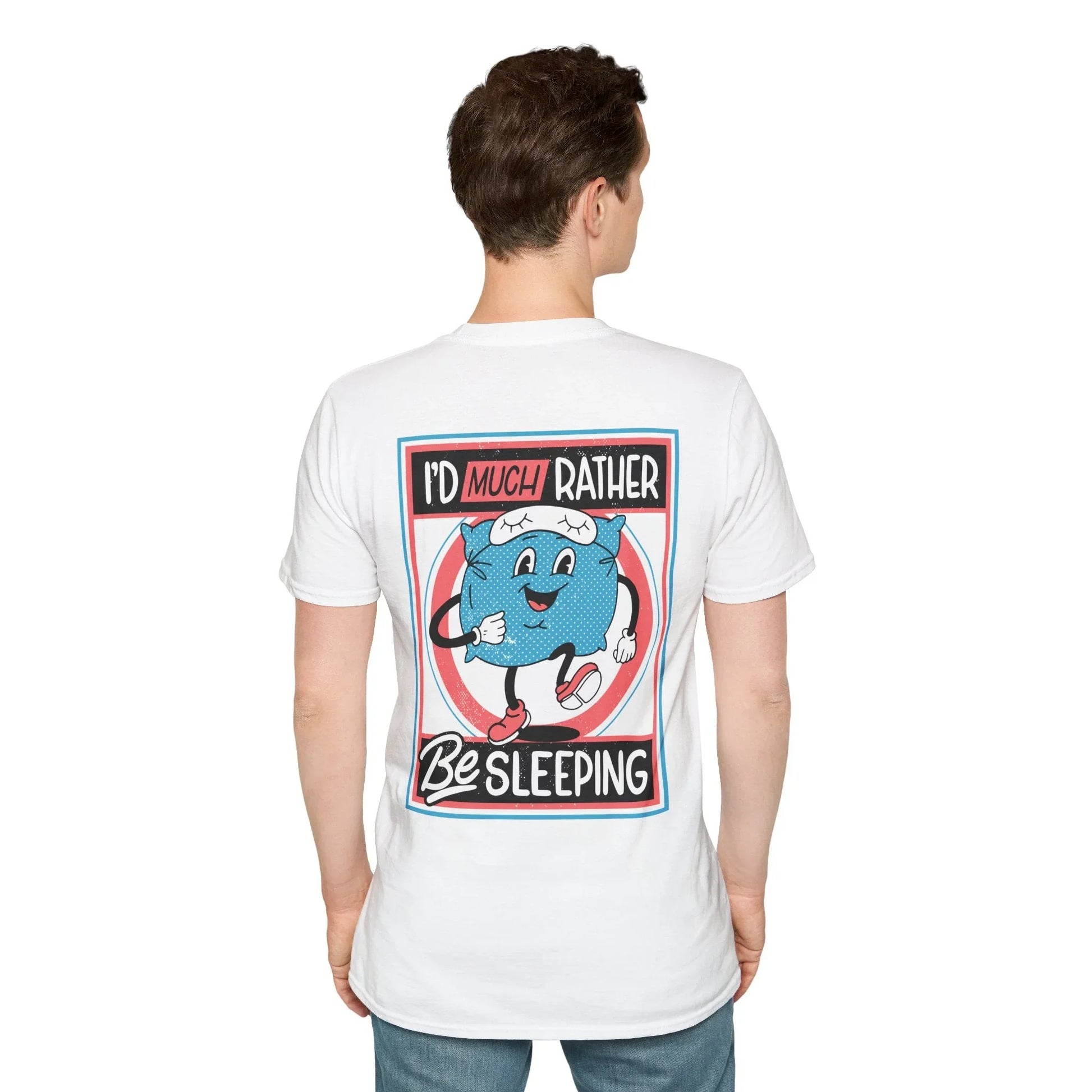 I´d much rather be sleeping - Antisocial Retro - Unisex T-Shirt - Back Print - STREET STYLE