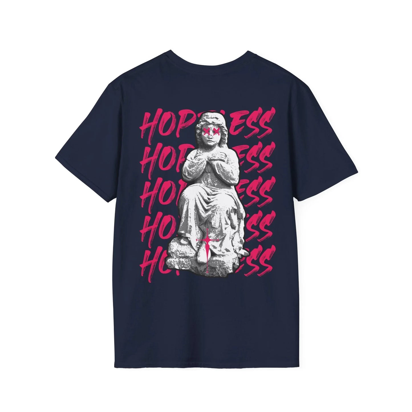 Hopeless - Streetwear - Gods Way - Unisex T-Shirt - Back Print - STREET STYLE