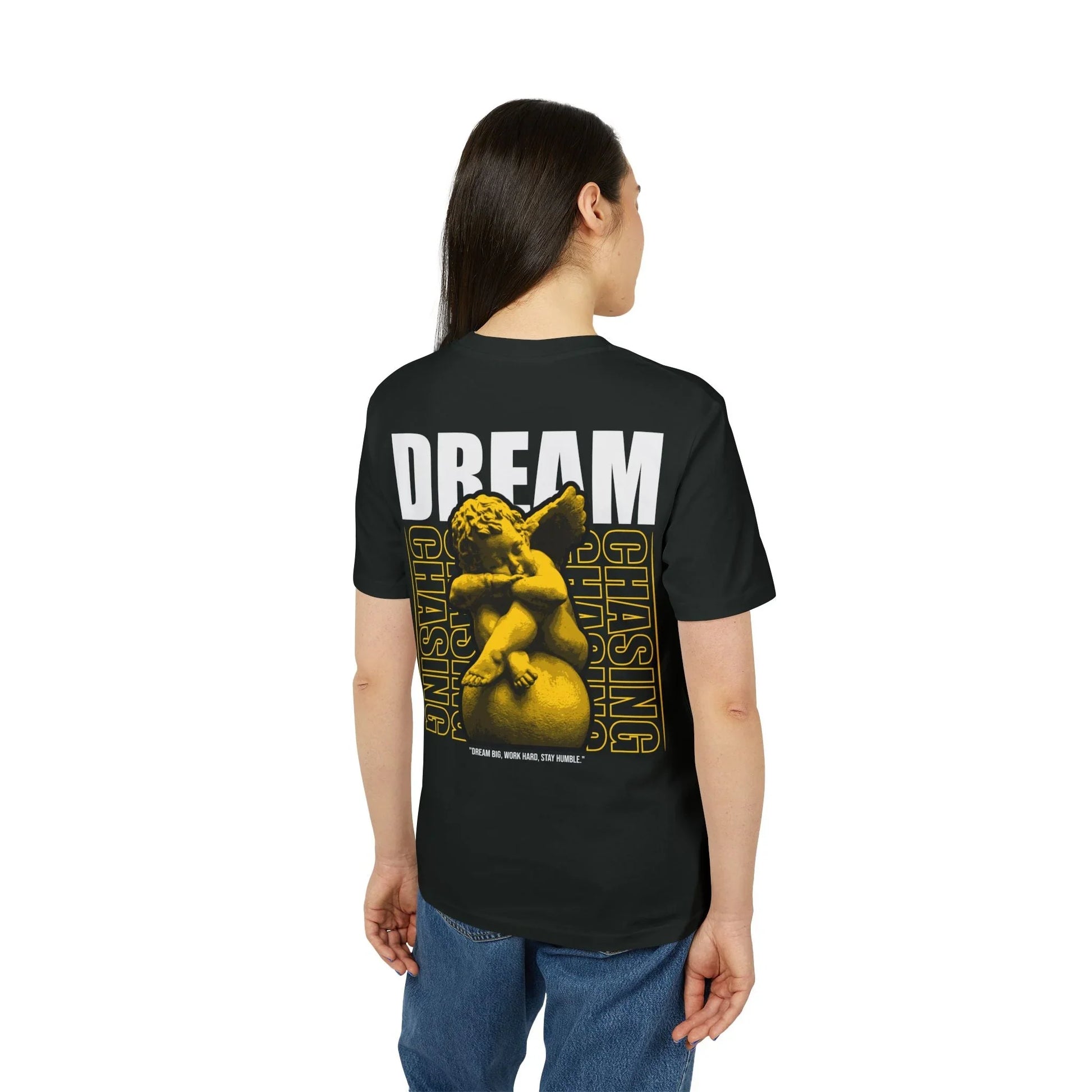 Dream chasing - Gods Way - Premium Bio Unisex T-Shirt - Back Print - STREET STYLE