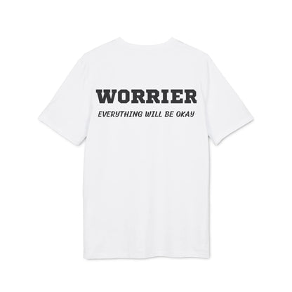 Worrier everything will be okay - See the Way - Premium Bio Unisex T-Shirt - Back Print - STREET STYLE