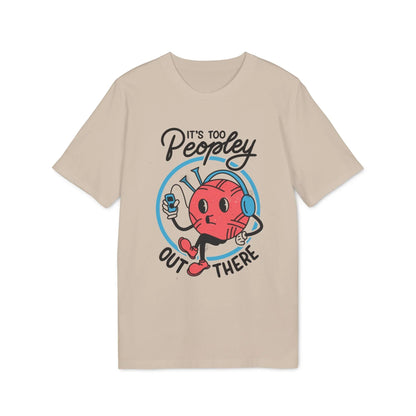 It´s too Peopley out there - Antisocial Retro - Premium Bio Unisex T-Shirt - Front Print - STREET STYLE
