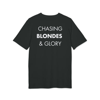 Chasing Blondes & Glory - Everything I Love - Premium Bio Unisex T-Shirt - Back Print - STREET STYLE