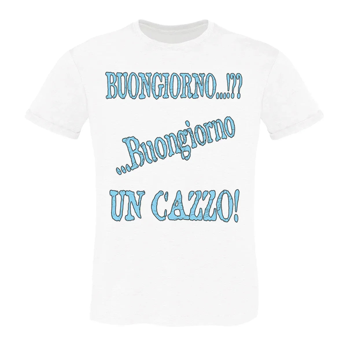 Buongiorno un cazzo 3066 Solo Parole T-shirt Urban Men Uomo 100% Cotone Pettinato JK - STREET STYLE
