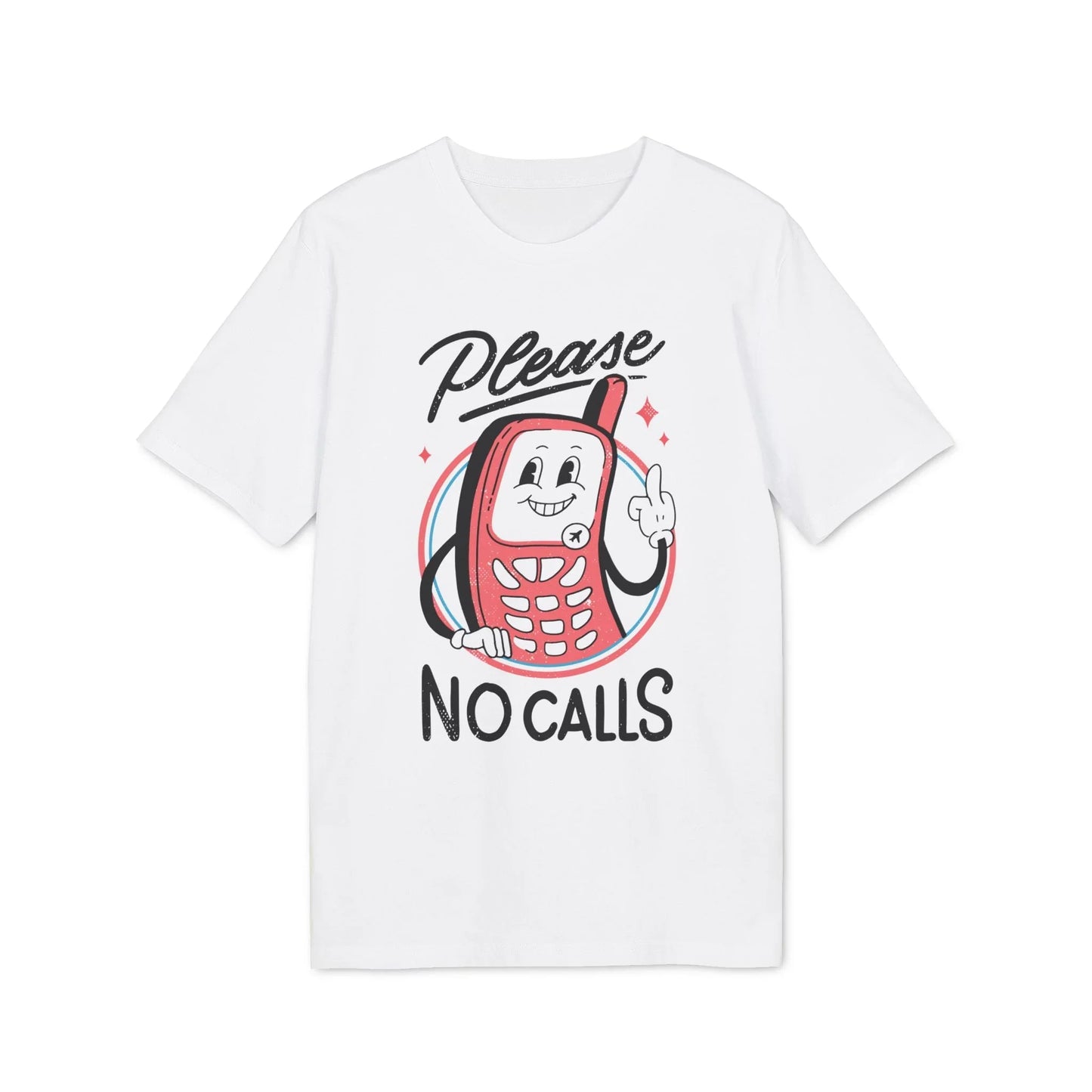 Please no Calls - Antisocial Retro - Premium Bio Unisex T-Shirt - Front Print - STREET STYLE