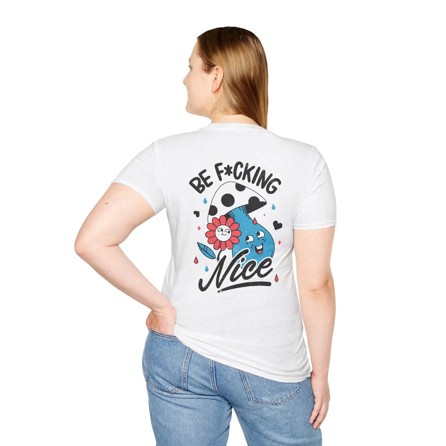 Be F*cking Nice - Antisocial Retro - Unisex T-Shirt - Back Print - STREET STYLE