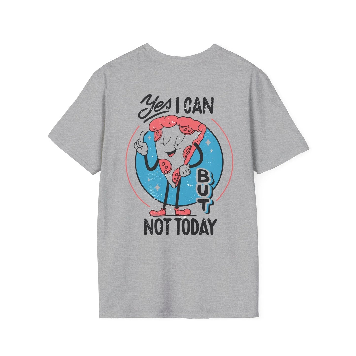 Yes I can but not Today - Antisocial Retro - Unisex T-Shirt - Back Print - STREET STYLE