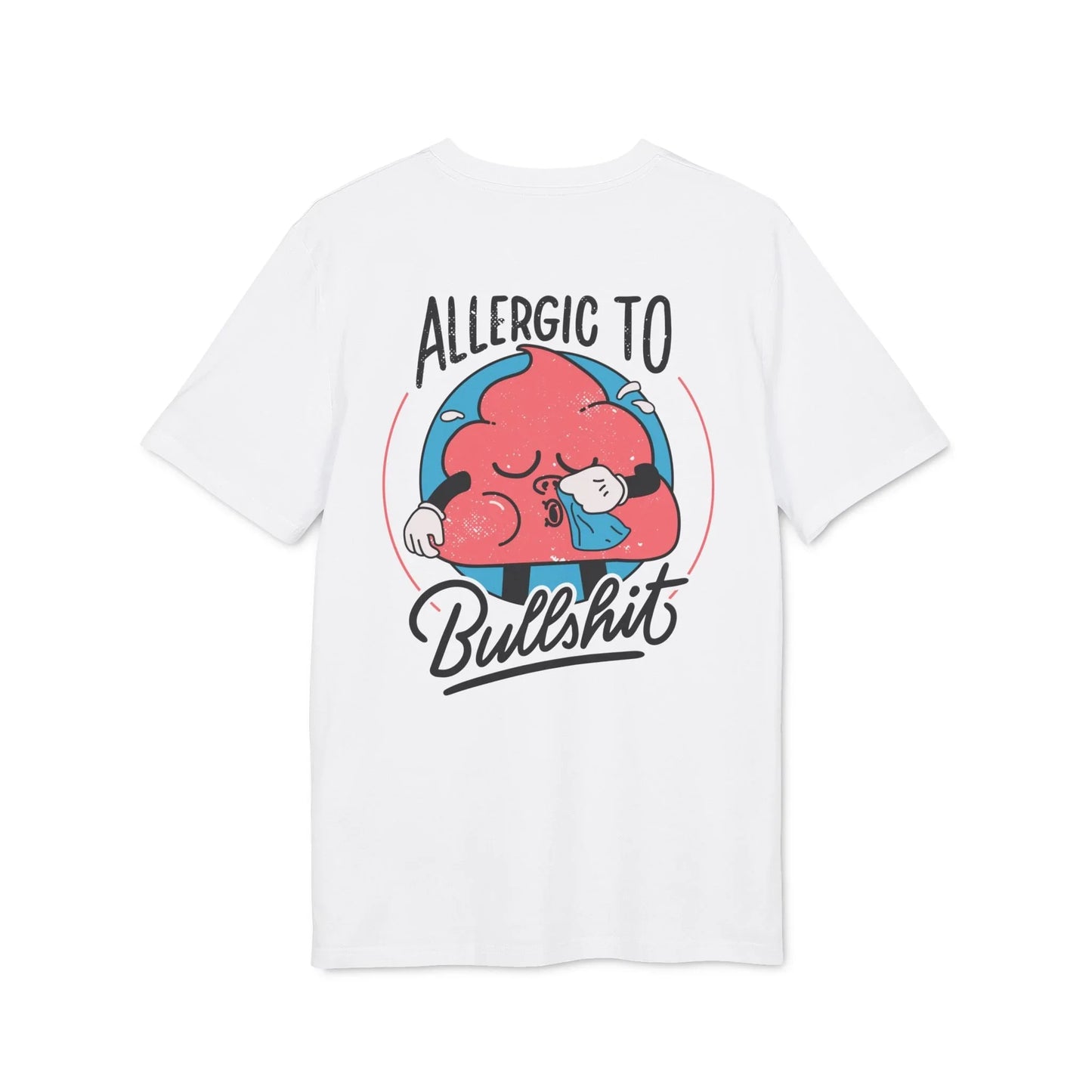 Allergic to Bullshit - Antisocial Retro - Premium Bio Unisex T-Shirt - Back Print - STREET STYLE