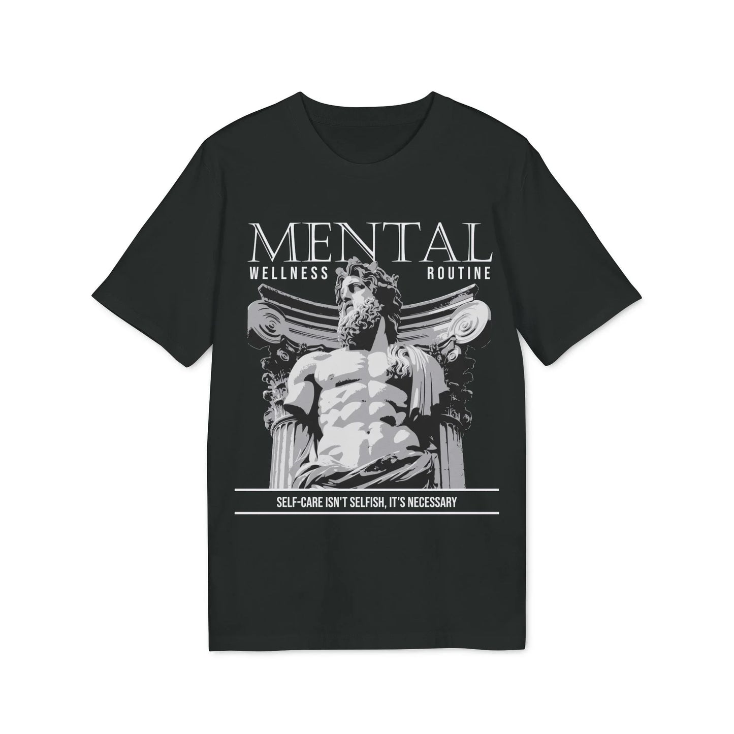 Mental Wellness Routine - Gods Way - Premium Bio Unisex T-Shirt - Front Print - STREET STYLE