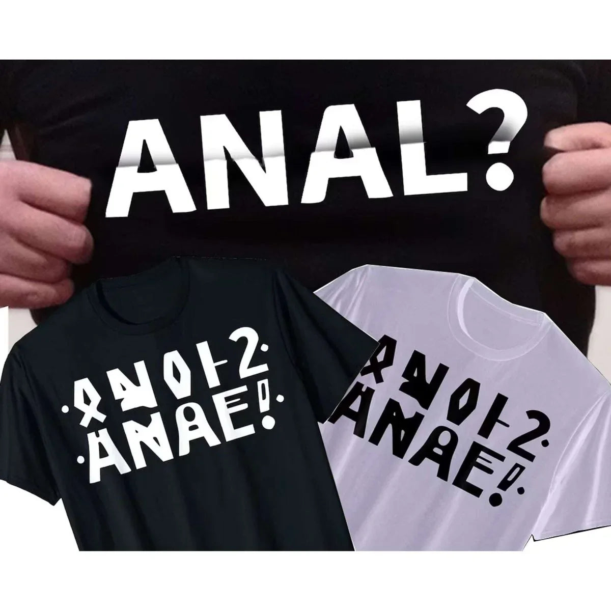 T-Shirt Divertente ANAL? 100% Cotone Unisex - STREET STYLE