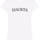 T-shirt donna bianca street style con scritta ESAURITA, 100% cotone pettinato