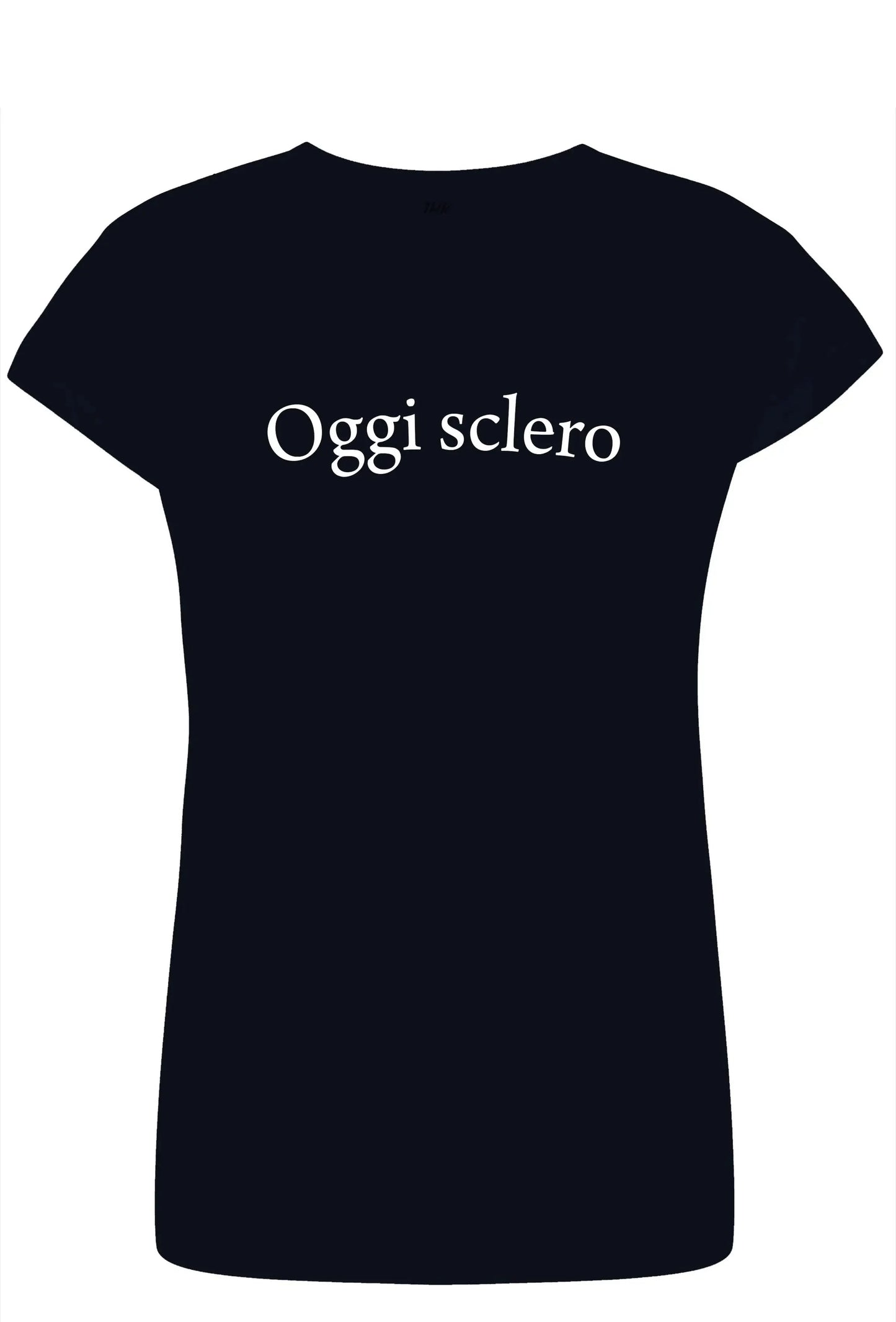 T-shirt donna streetwear nera con scritta bianca 'Oggi sclero', stile urban originale.