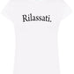 T-shirt donna bianca street style in cotone con scritta Rilassati.