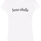 T-shirt donna bianca streetwear con scritta Sono ribelle, stile urban Street Style Rimini
