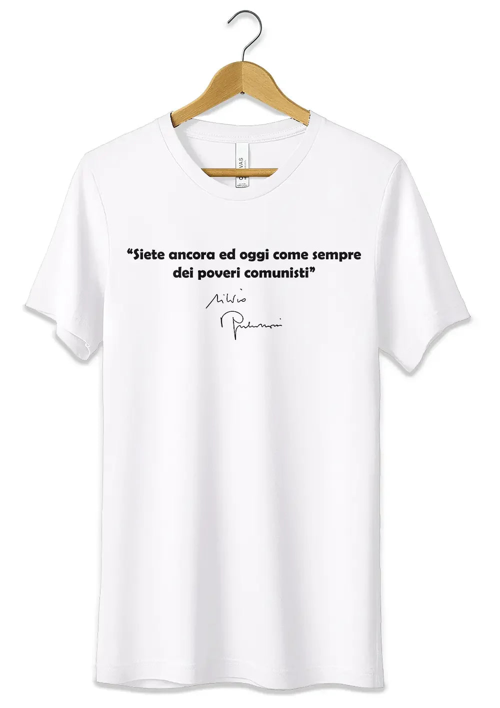 T-Shirt Maglietta Frase Berlusconi Poveri Comunisti Divertente - STREET STYLE