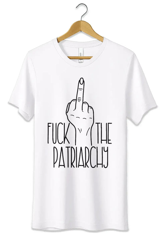 T-Shirt Maglietta Fuck The Patriarchy Divertente Femminista - STREET STYLE
