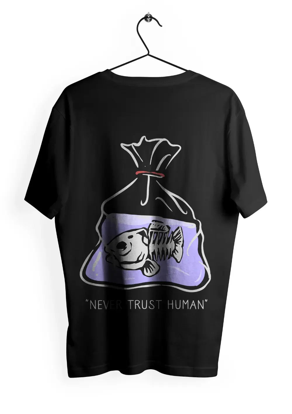 T-Shirt Maglietta Never Trust Human Urban Oversize - STREET STYLE