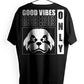 T-Shirt Maglietta Only Good Vibes Urban Oversize - STREET STYLE