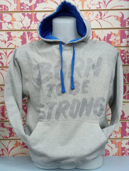 Felpa unisex streetwear grigio melange con cappuccio blu, scritta Born To Be Strong
