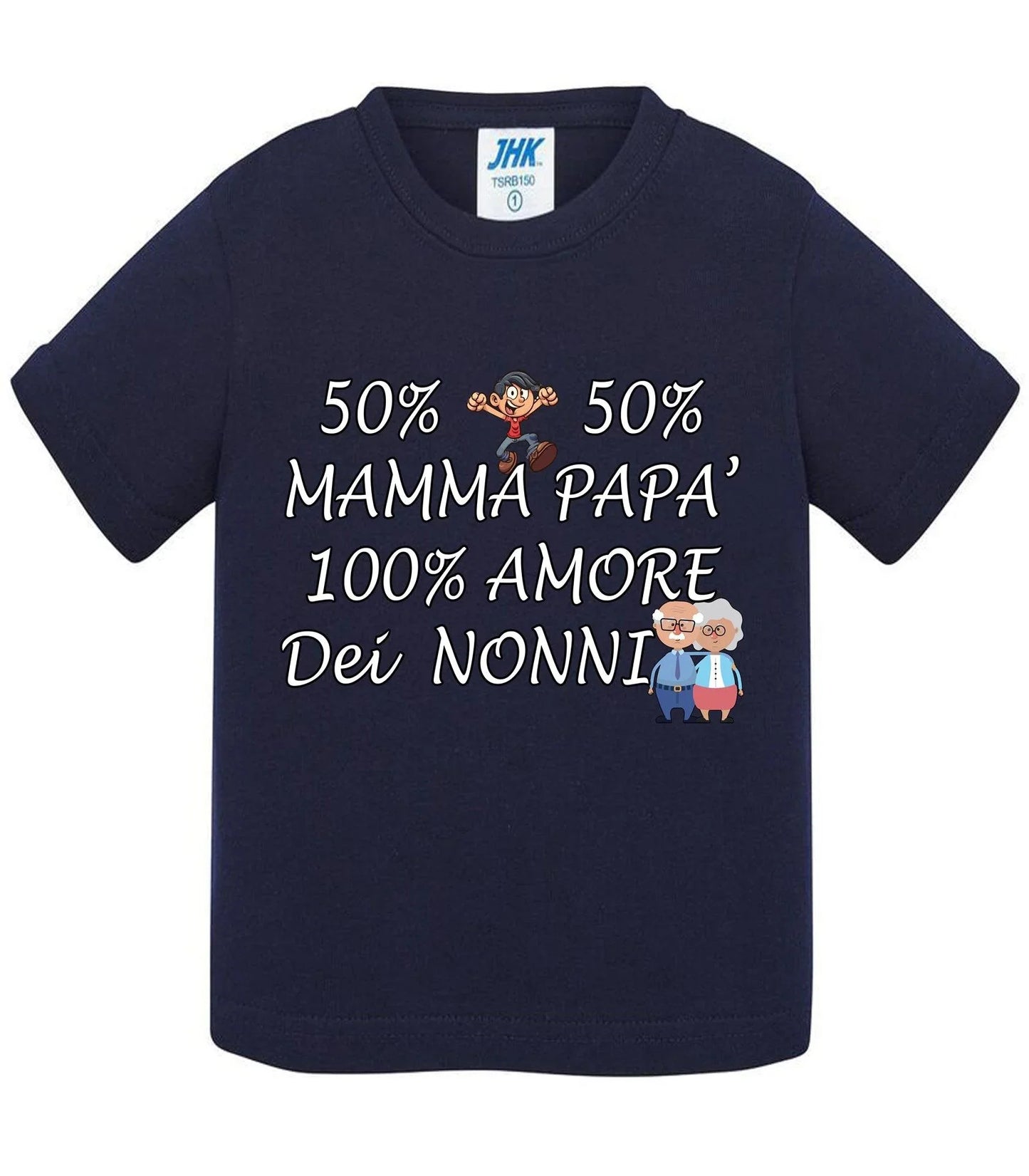 50% Mamma 50% Papà Amore dei Nonni - T-shirt per Bambino/a Mod. Baby & Kid Da 0 a 8 anni - STREET STYLE