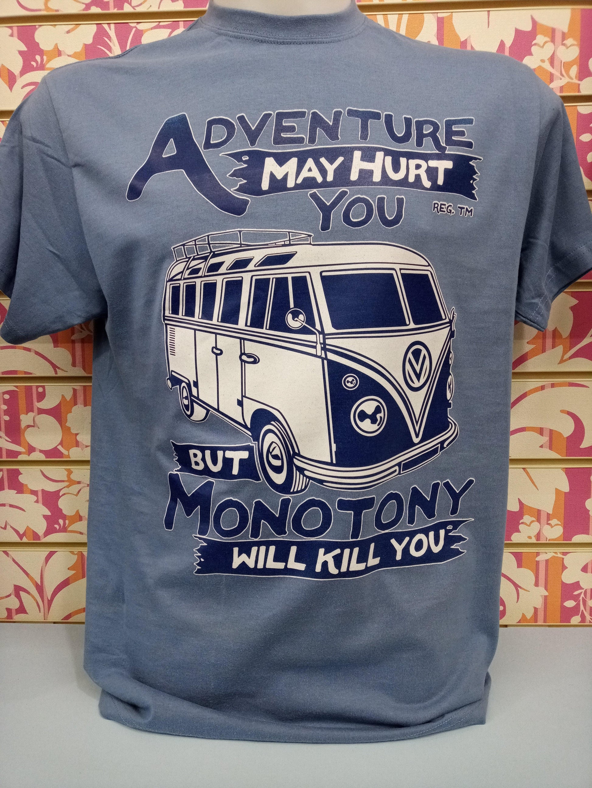 ADVENTURE MAY HURT YOU 10008 - STREET STYLE
