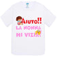 Aiuto la Nonna MI Vizia - T-shirt per Bambino/a Mod. Baby & Kid Da 0 a 8 anni - STREET STYLE