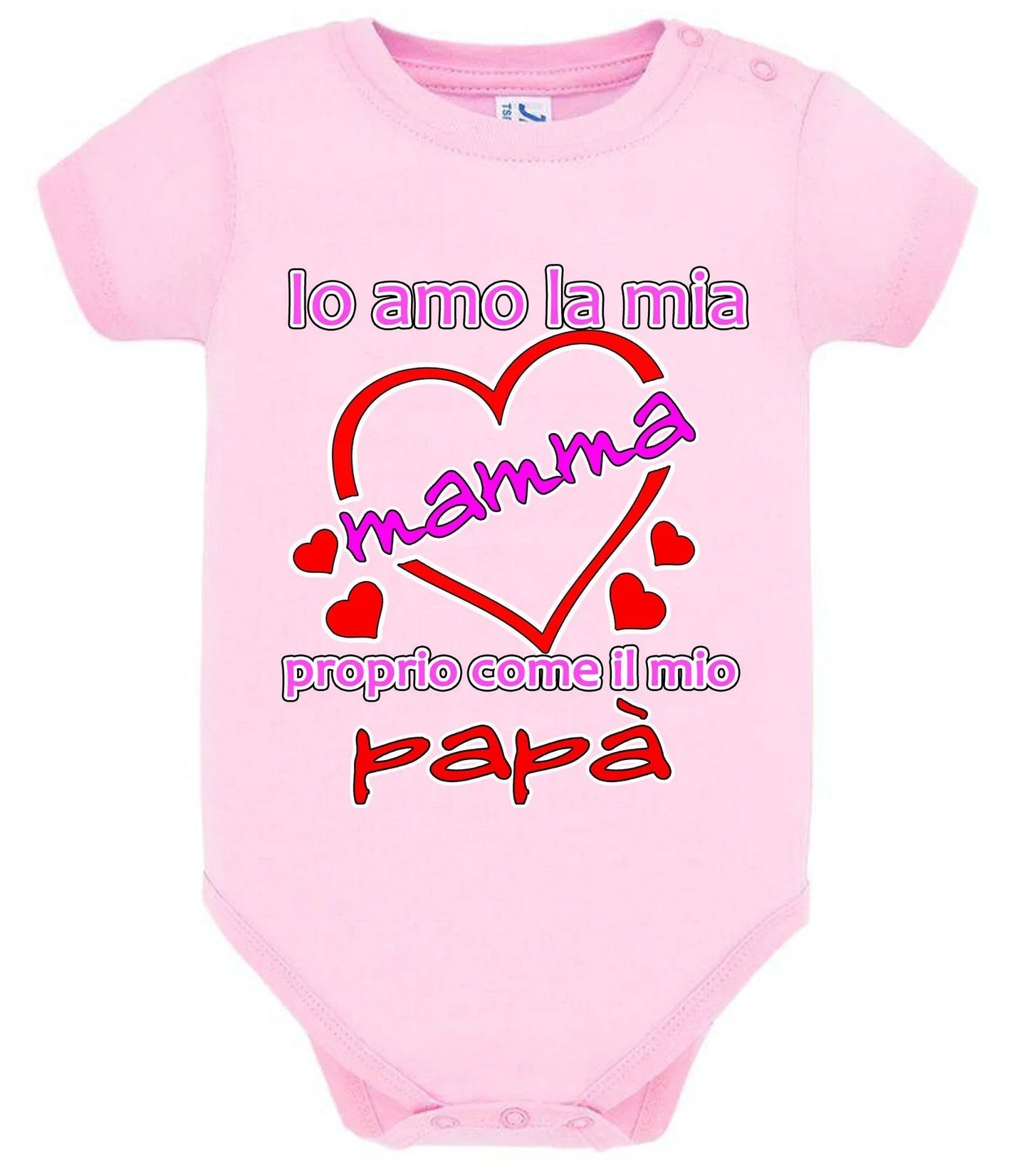 Io Amo la mia Mamma proprio come il mio Papà Body da bambino/a a maniche corte 100% cotone JHK - STREET STYLE