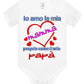 Io Amo la mia Mamma proprio come il mio Papà Body da bambino/a a maniche corte 100% cotone JHK - STREET STYLE