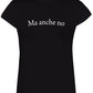 T-shirt donna nera streetwear con scritta bianca Ma anche no, stile urban essenziale