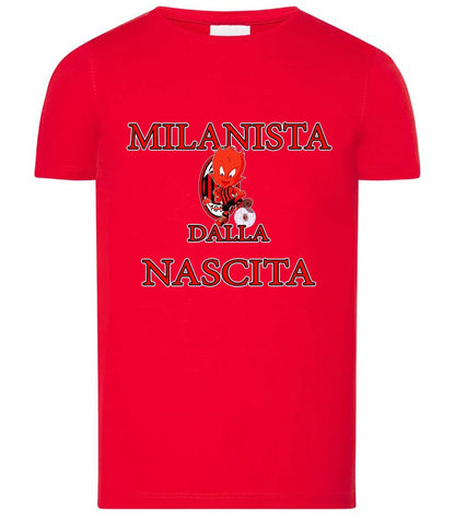 Milanista - Juventino - Interista Dalla Nascita T-shirt solo da femmina Mod. Slim - STREET STYLE