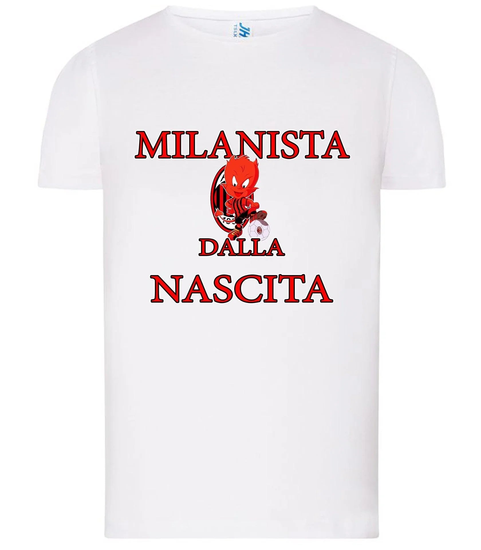 Milanista - Juventino - Interista Dalla Nascita T-shirt solo da femmina Mod. Slim - STREET STYLE