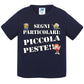 Segni Particolari Piccola Peste - T-shirt per Bambino/a Mod. Baby & Kid Da 0 a 8 anni - STREET STYLE
